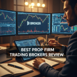 best prop firm trading brokers review