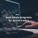 best rebate programs for active traders